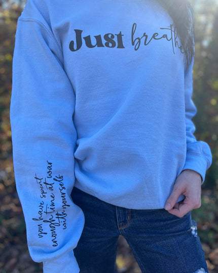 Just Breathe Sweatshirt