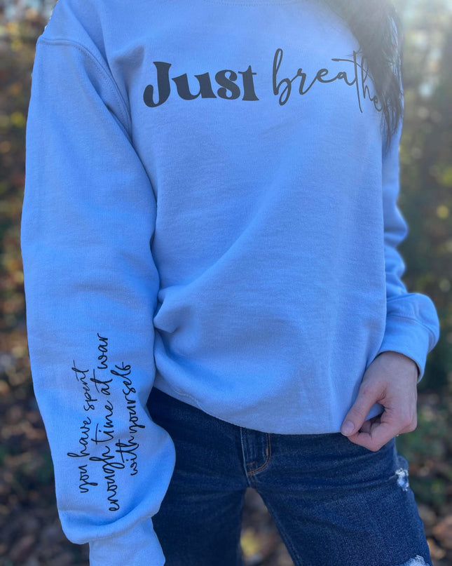 Just Breathe Sweatshirt